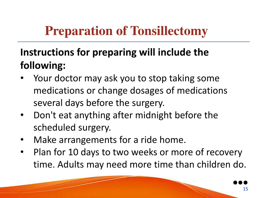 preparation of tonsillectomy 1