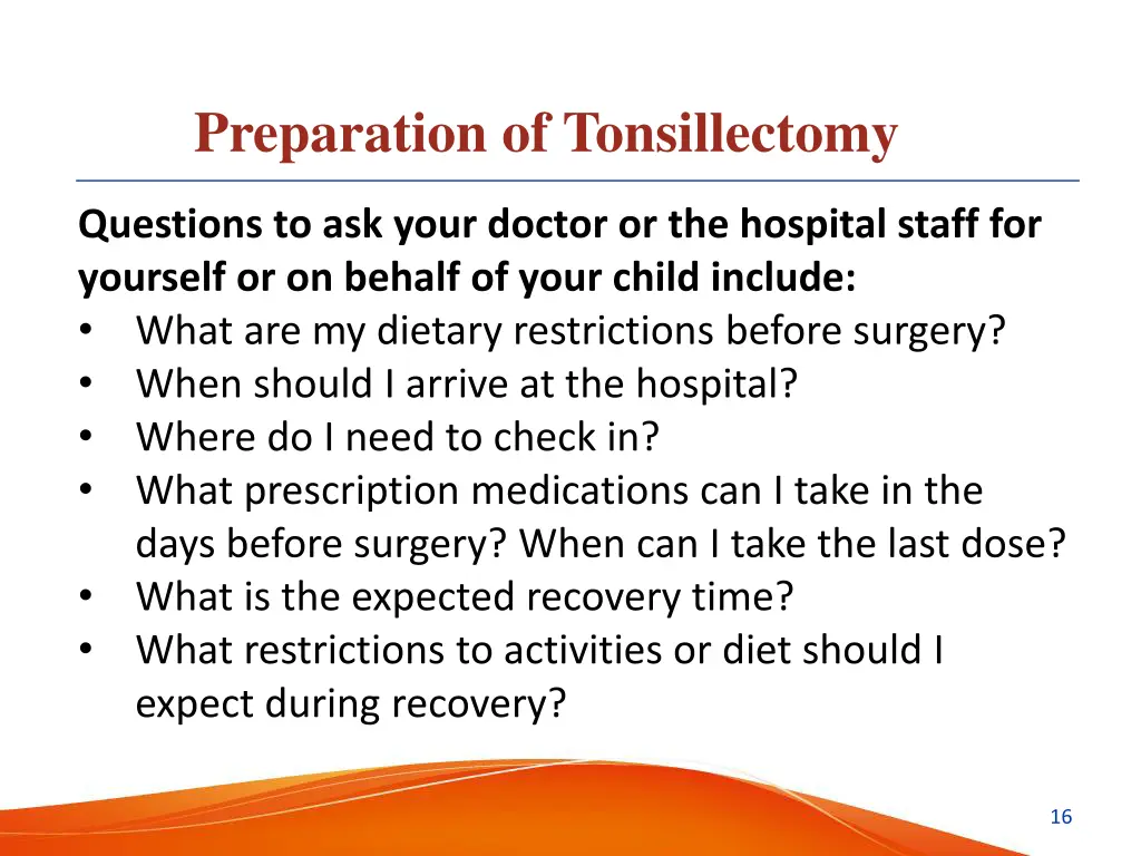 preparation of tonsillectomy 2