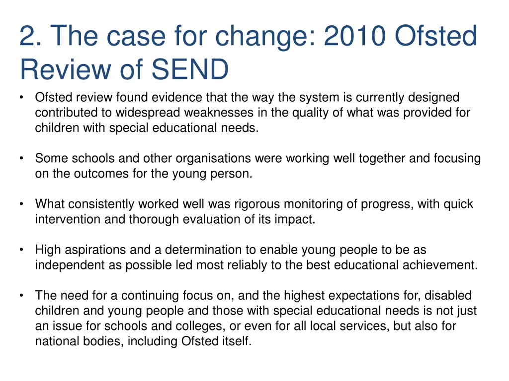 2 the case for change 2010 ofsted review of send
