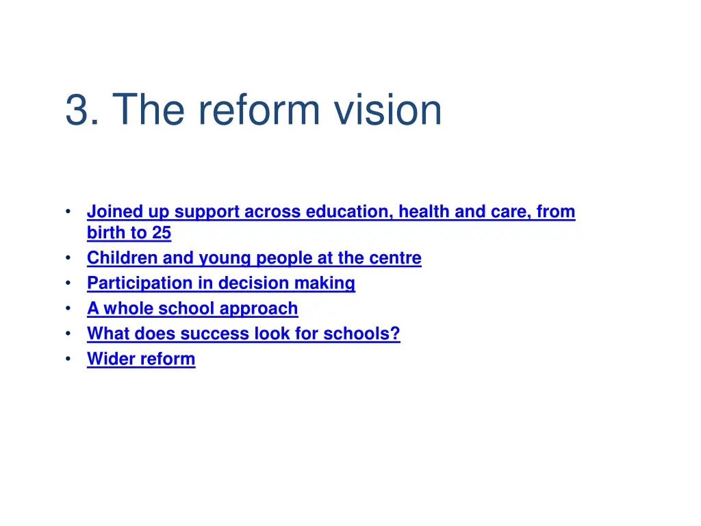 3 the reform vision