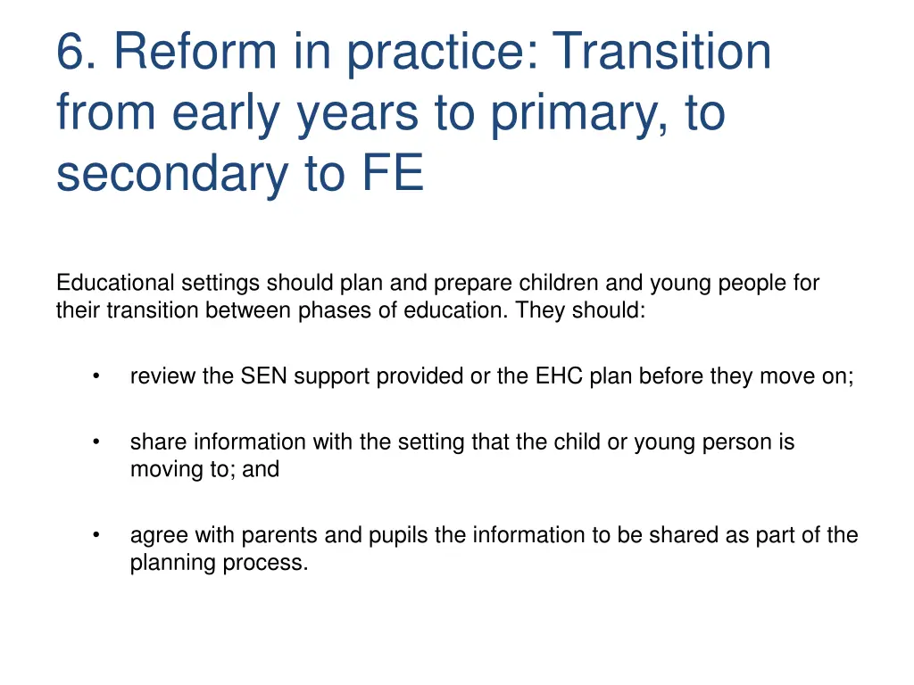 6 reform in practice transition from early years