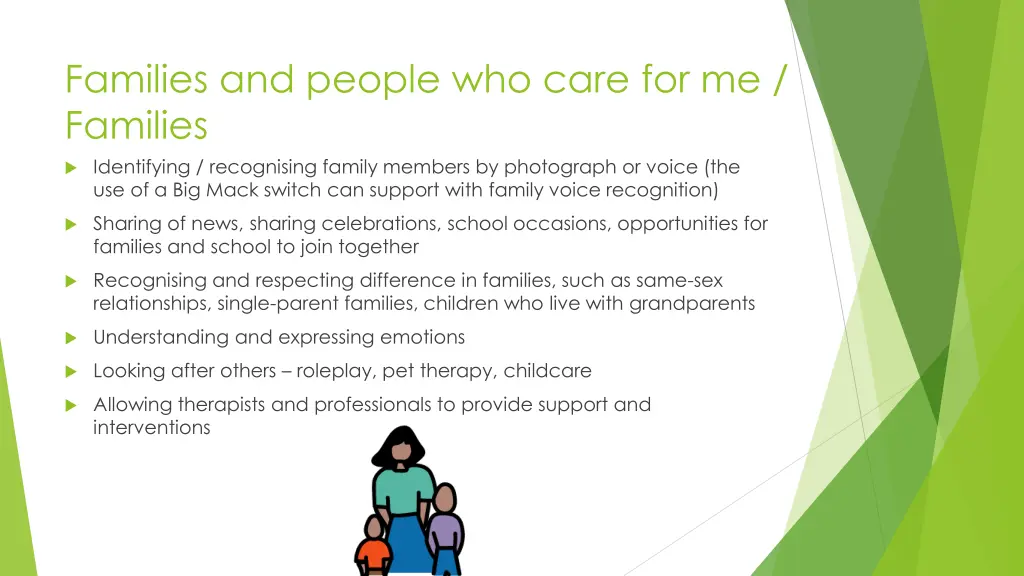 families and people who care for me families