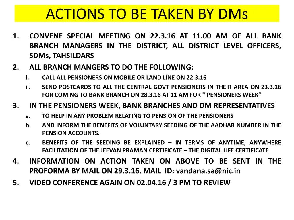 actions to be taken by dms
