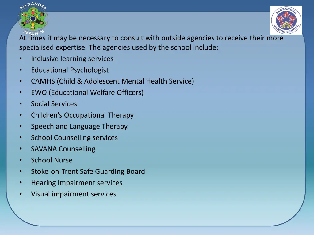 at times it may be necessary to consult with