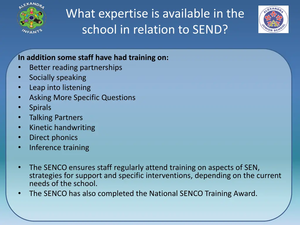 what expertise is available in the school 1