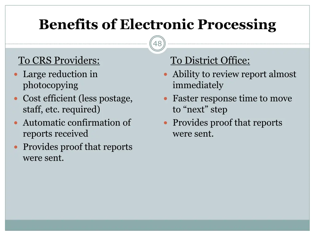 benefits of electronic processing