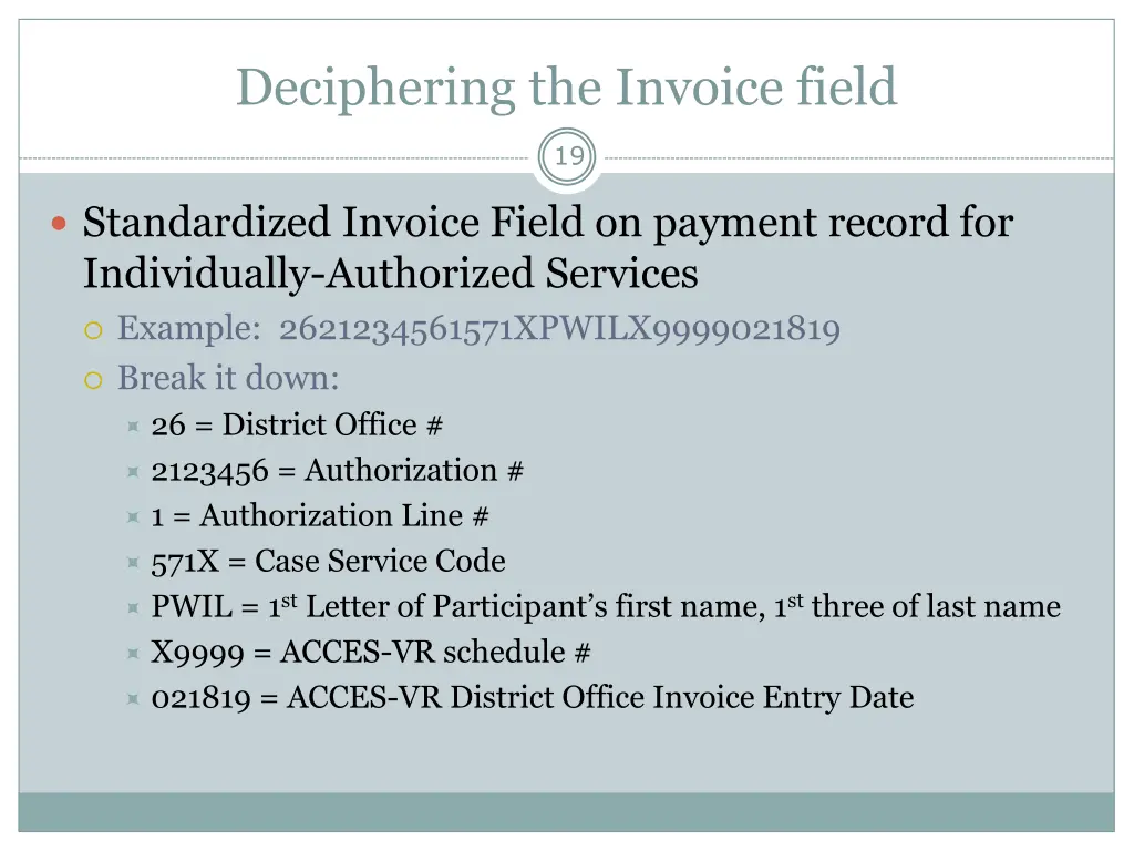 deciphering the invoice field
