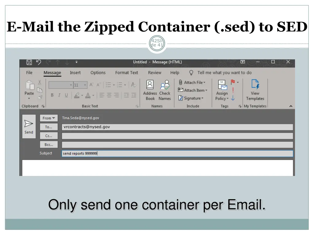e mail the zipped container sed to sed