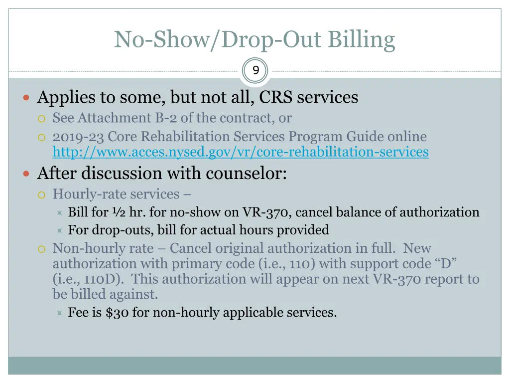 no show drop out billing