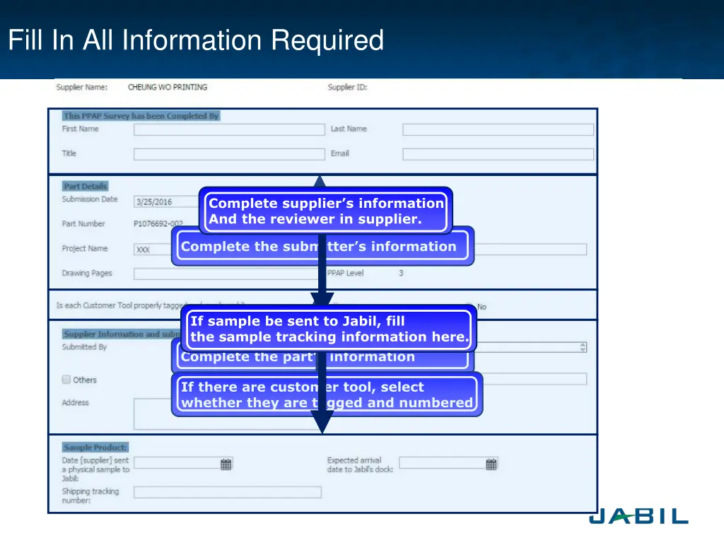 fill in all information required
