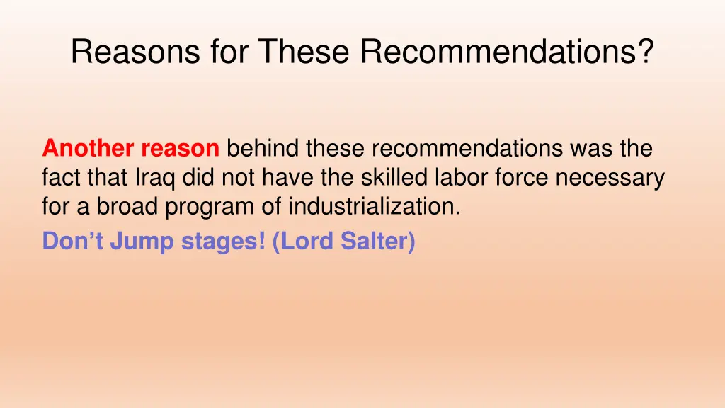reasons for these recommendations 1