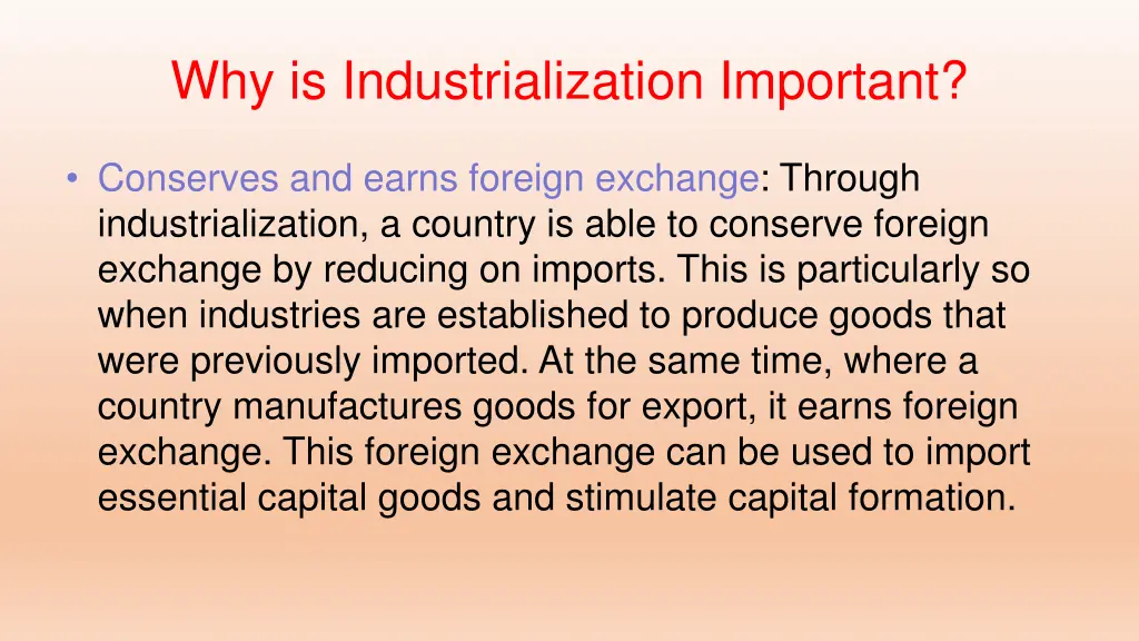 why is industrialization important 2