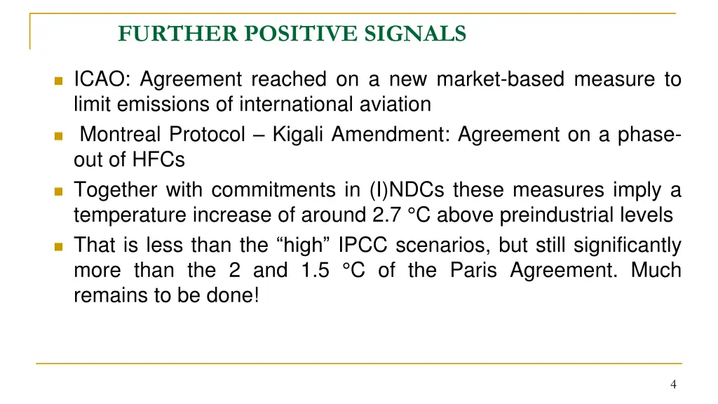further positive signals