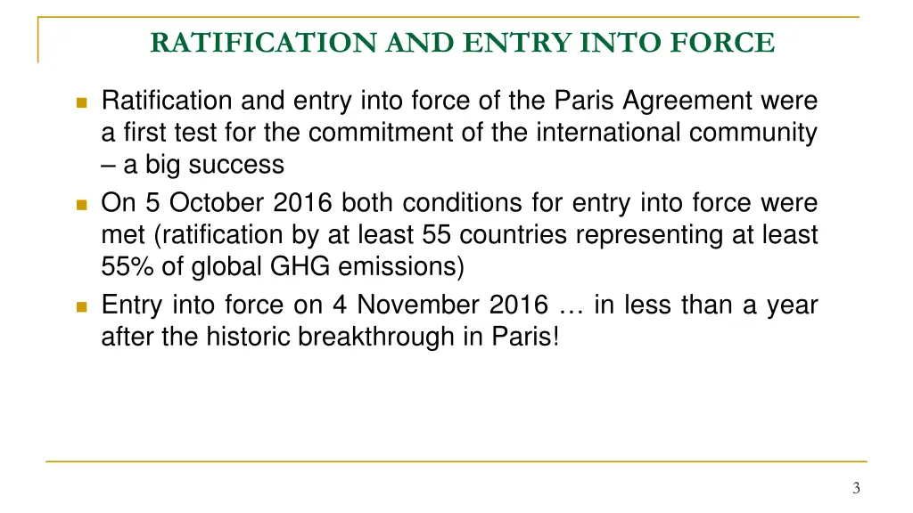 ratification and entry into force