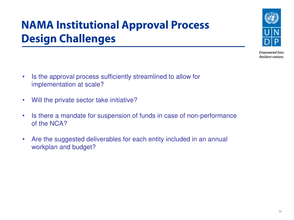is the approval process sufficiently streamlined