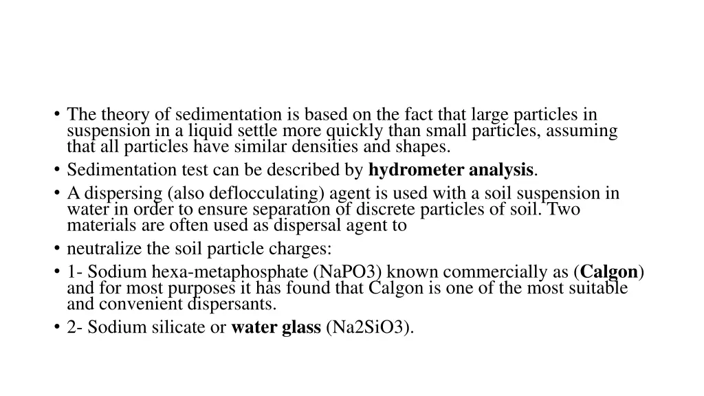 the theory of sedimentation is based on the fact