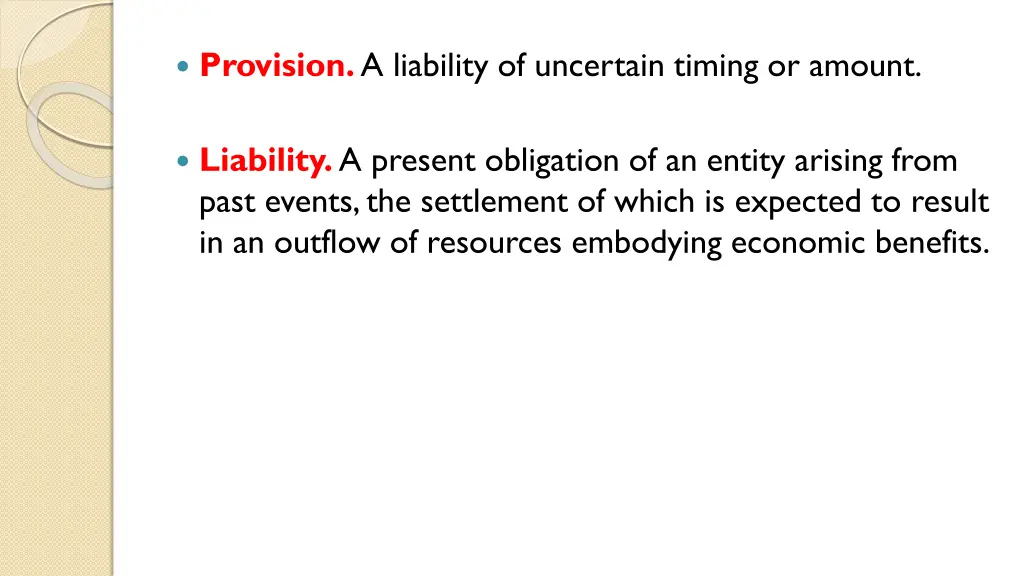 provision a liability of uncertain timing