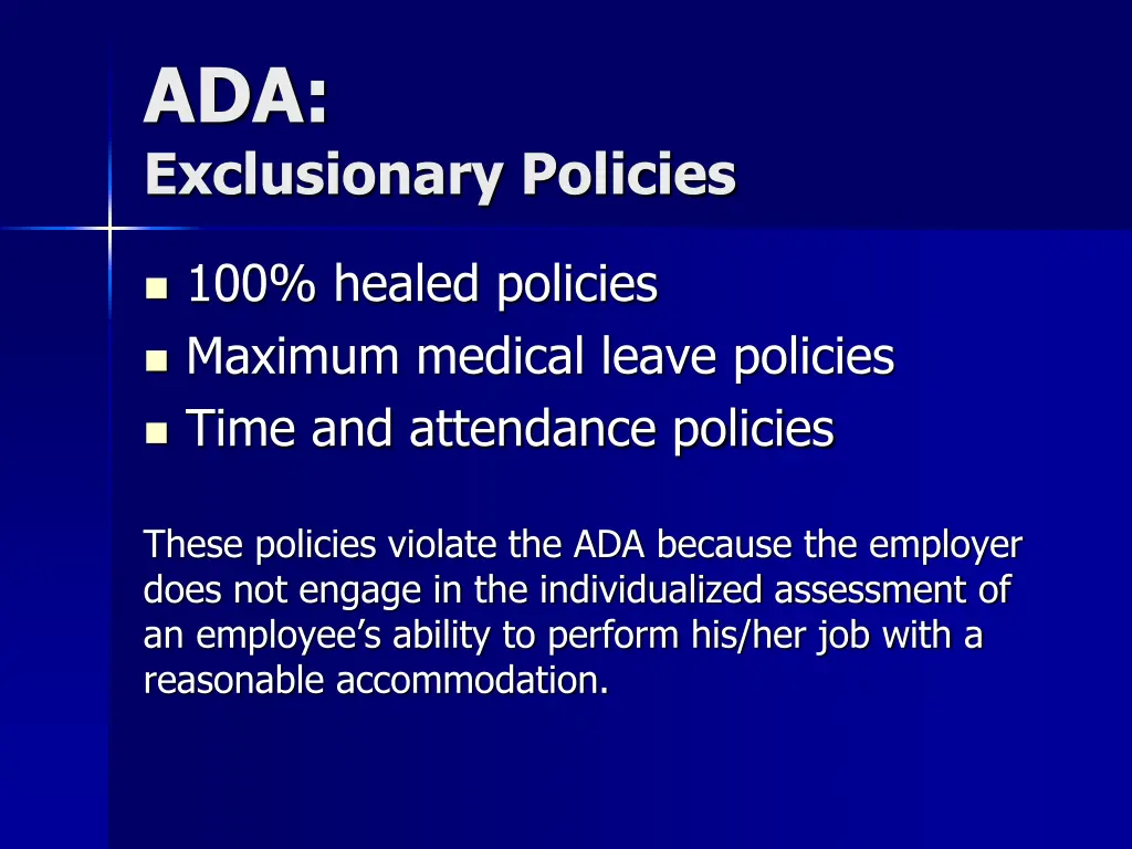 ada exclusionary policies