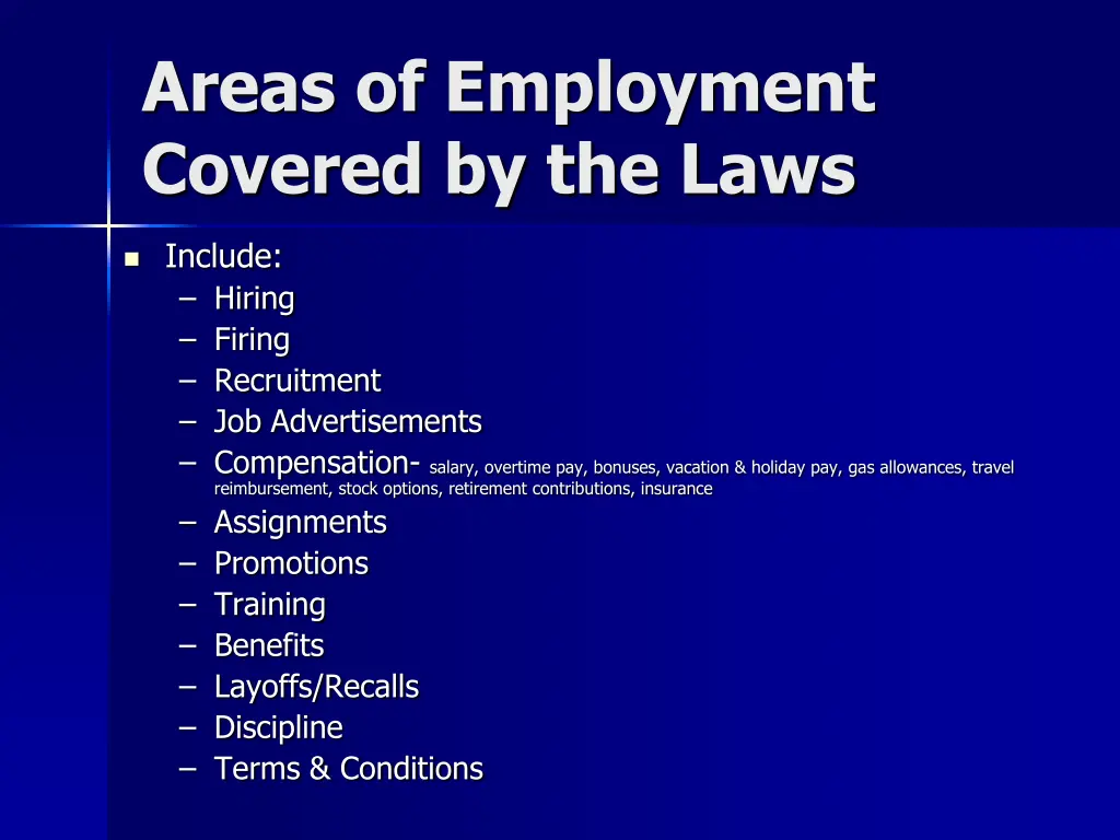 areas of employment covered by the laws