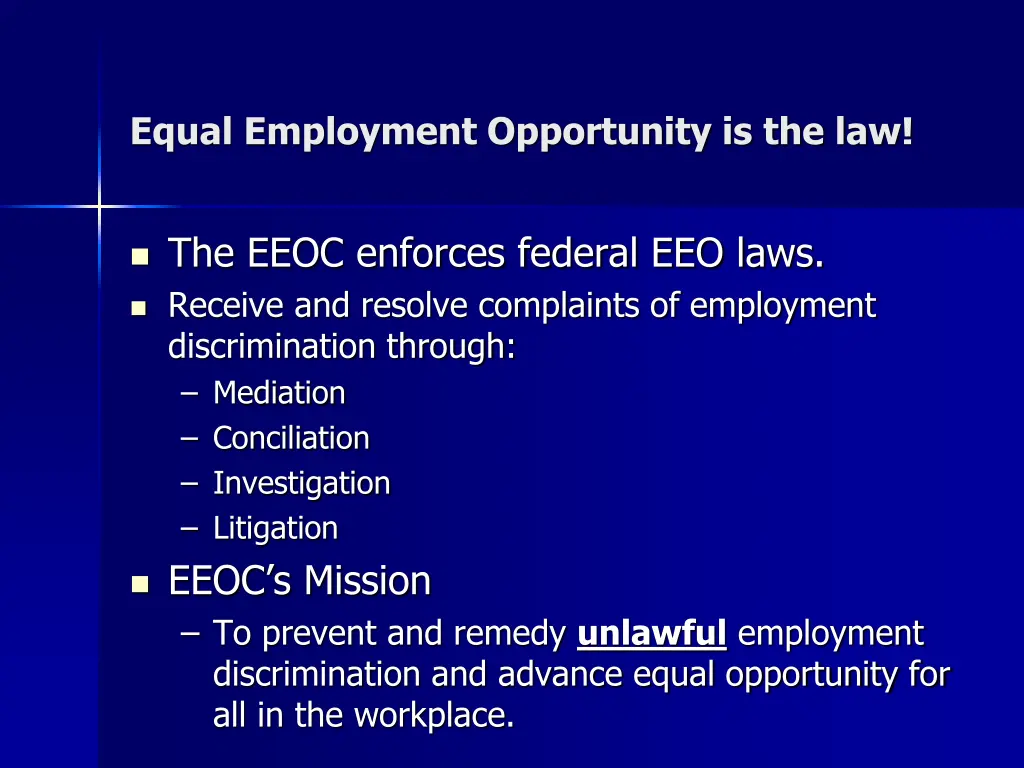 equal employment opportunity is the law