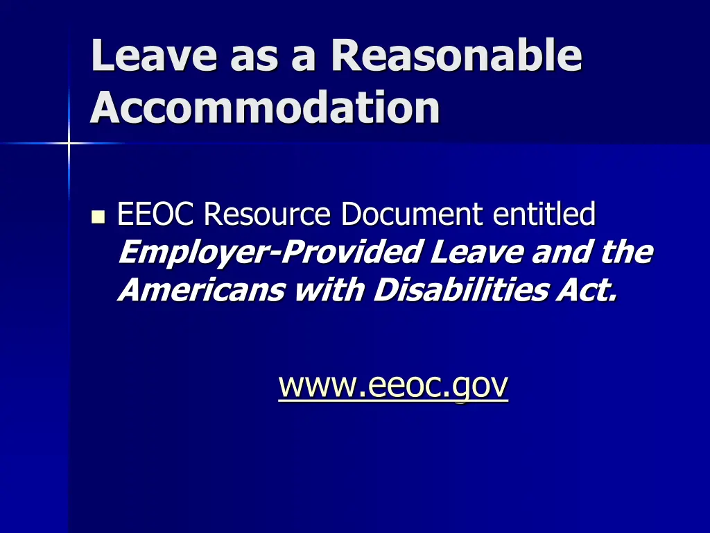 leave as a reasonable accommodation