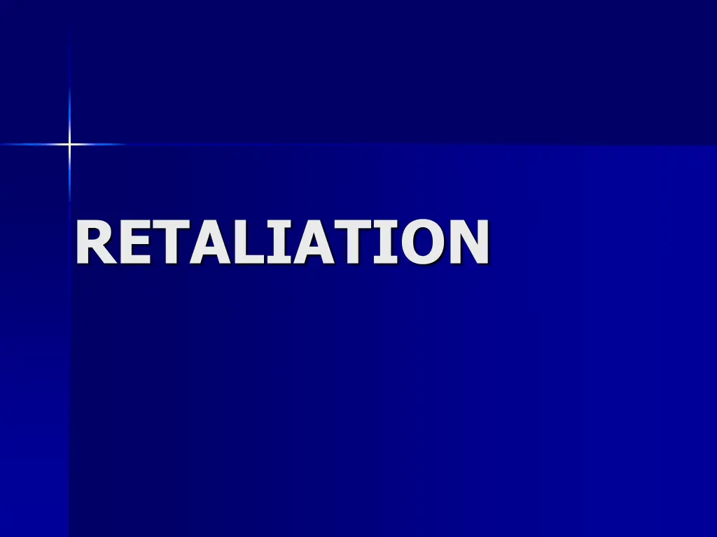 retaliation