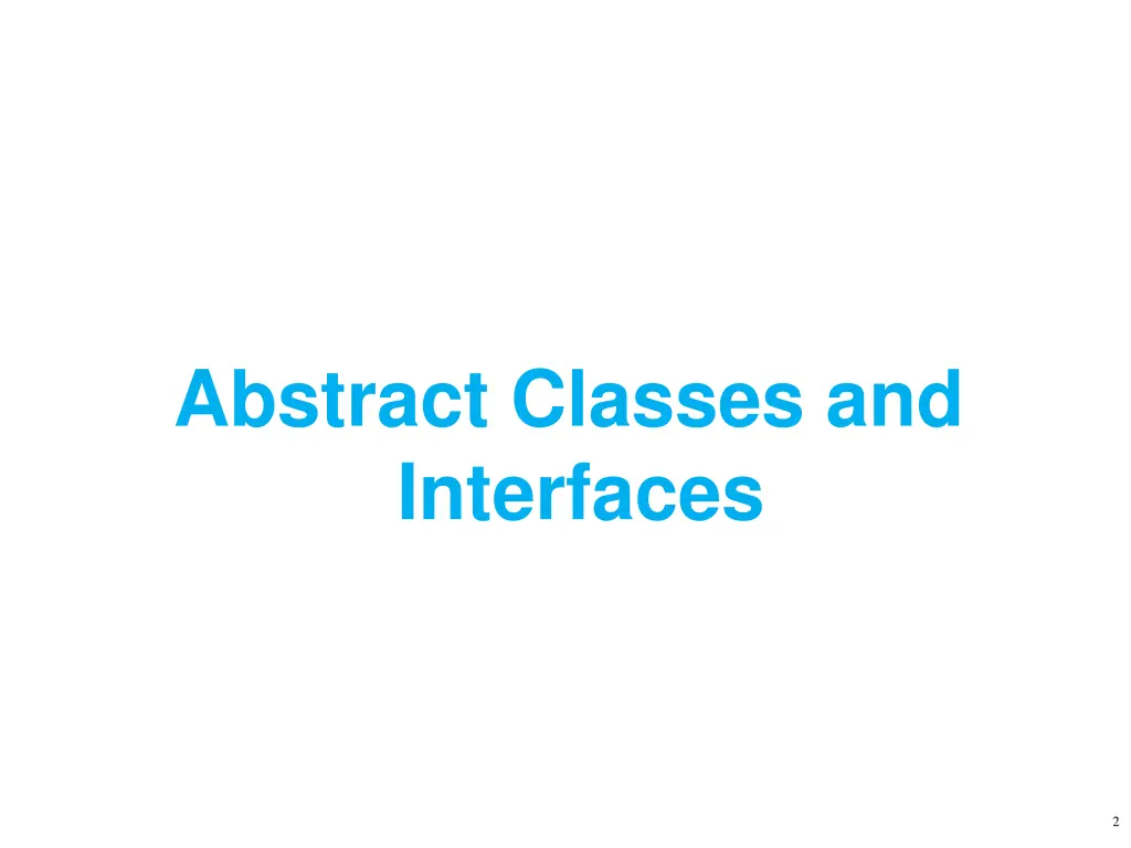 abstract classes and interfaces