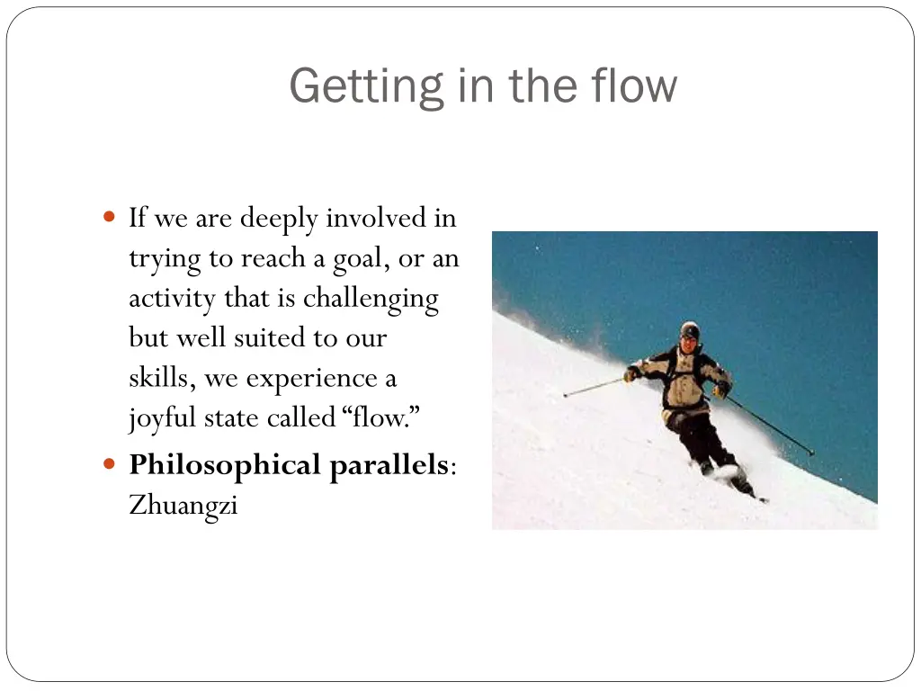 getting in the flow