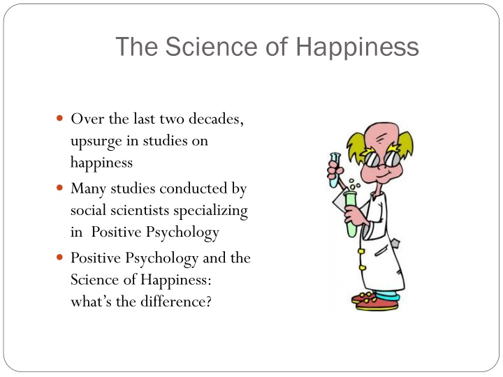 the science of happiness