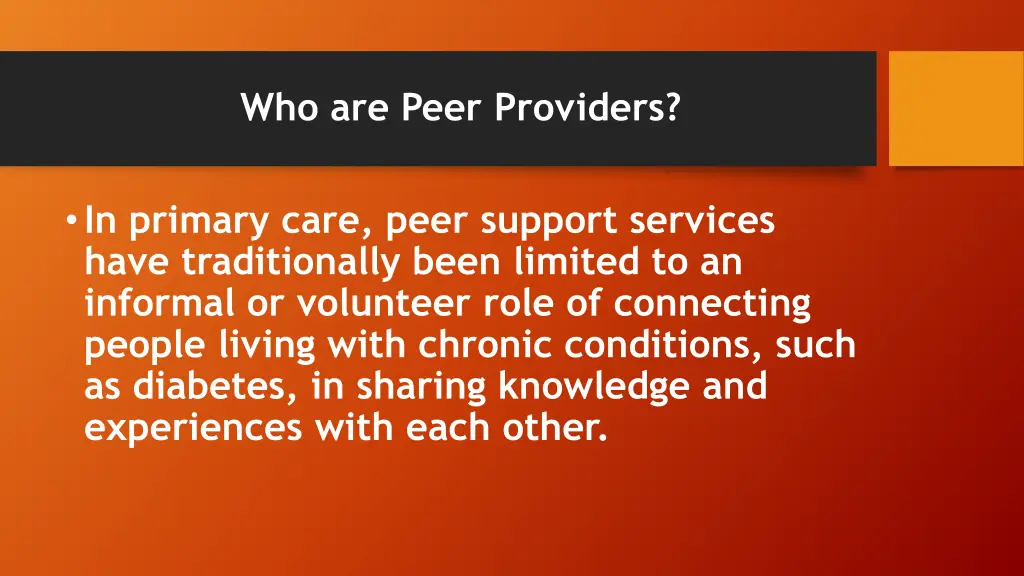 who are peer providers 1