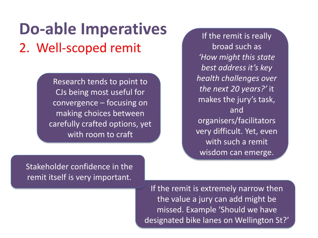 do able imperatives 2 well scoped remit