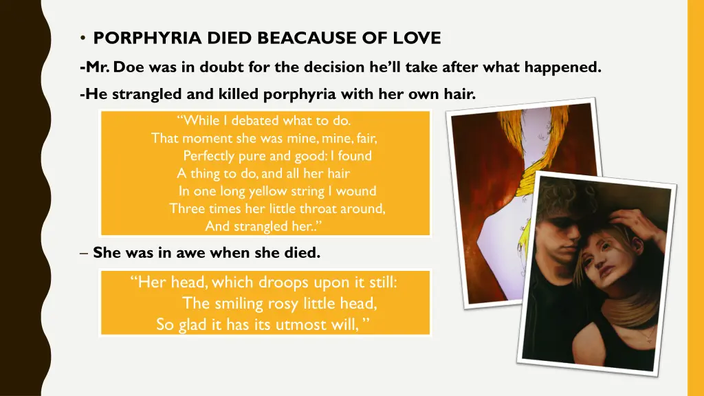 porphyria died beacause of love