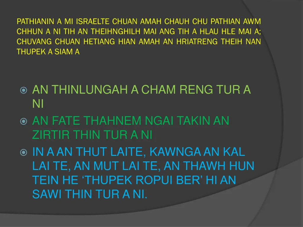 pathianin a mi israelte chuan amah chauh