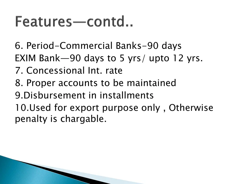 6 period commercial banks 90 days exim bank