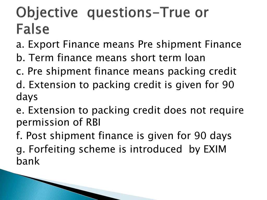 a export finance means pre shipment finance
