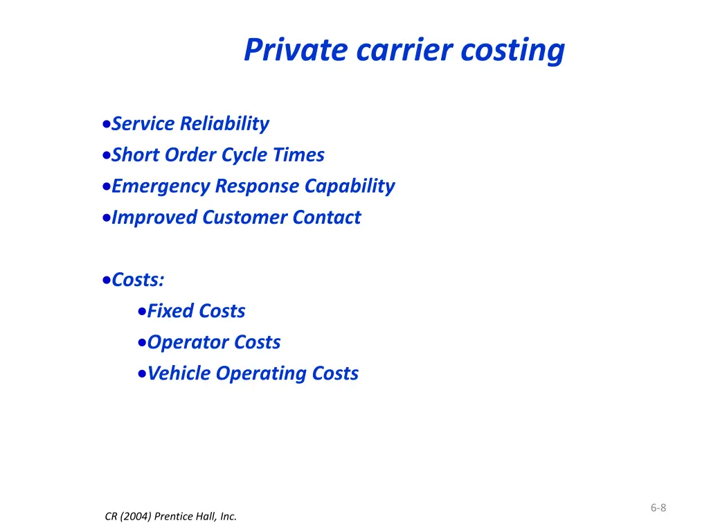 private carrier costing