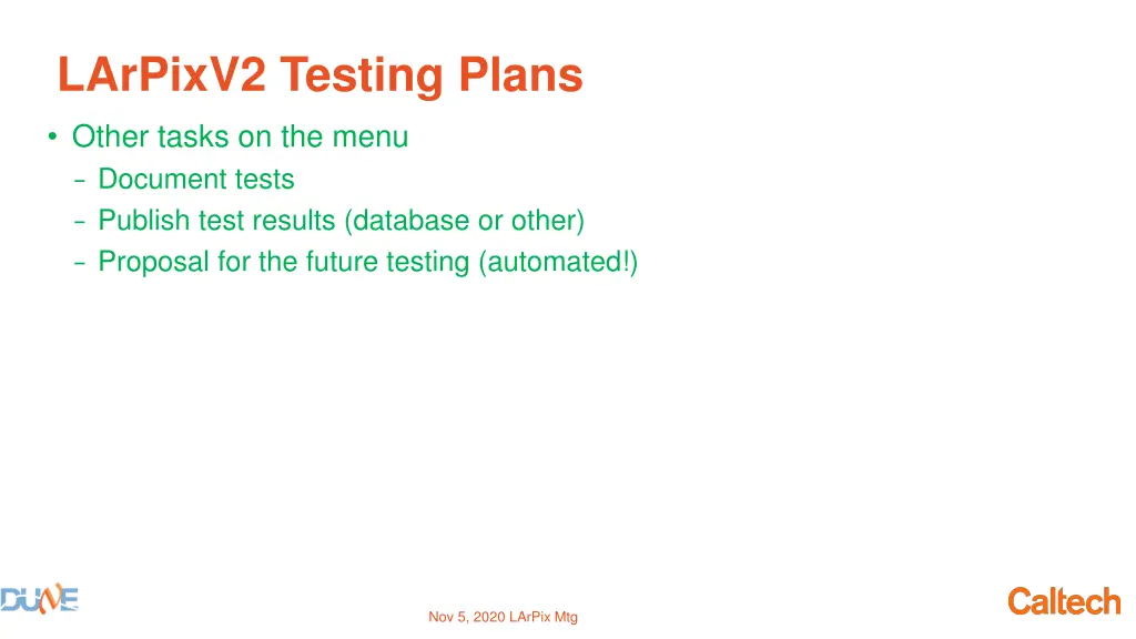 larpixv2 testing plans