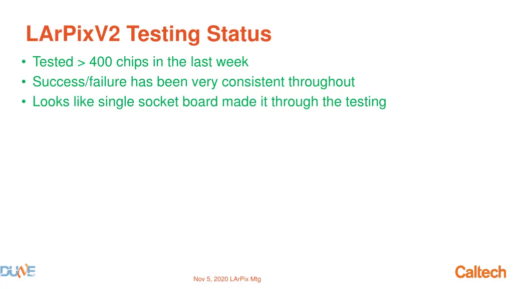 larpixv2 testing status
