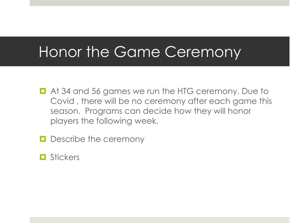 honor the game ceremony