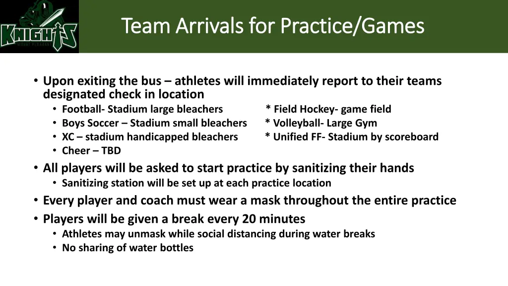 team arrivals for practice games team arrivals