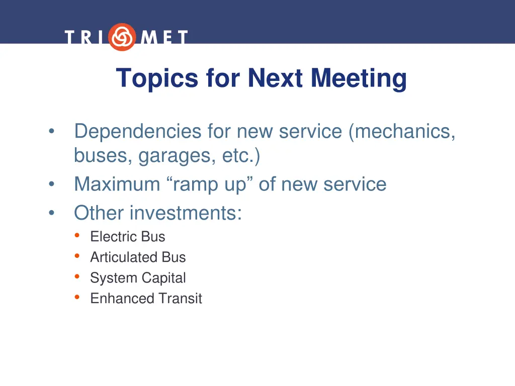 topics for next meeting