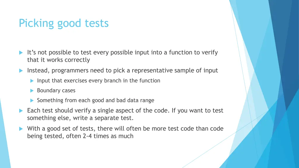 picking good tests
