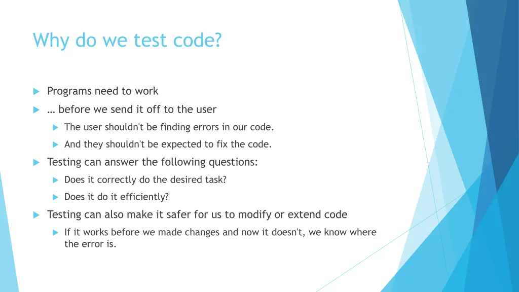 why do we test code