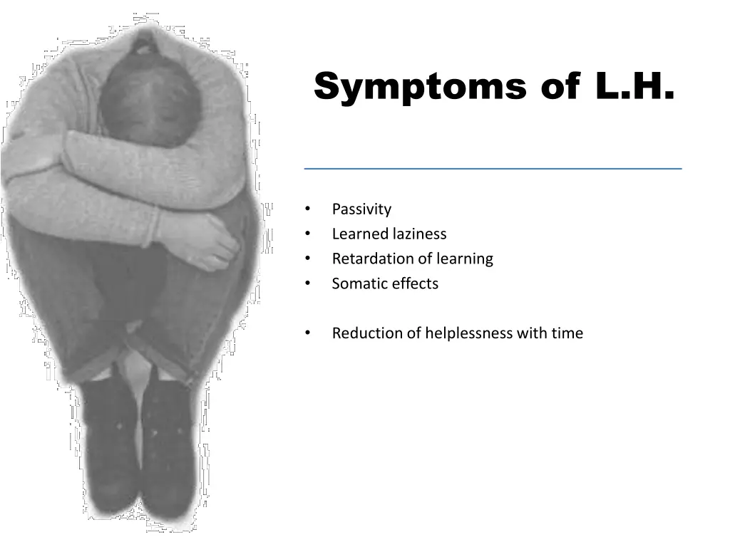 symptoms of l h