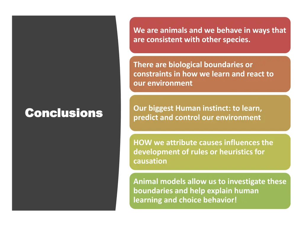 we are animals and we behave in ways that