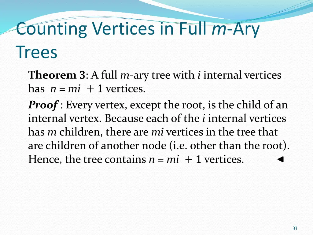 counting vertices in full m ary trees