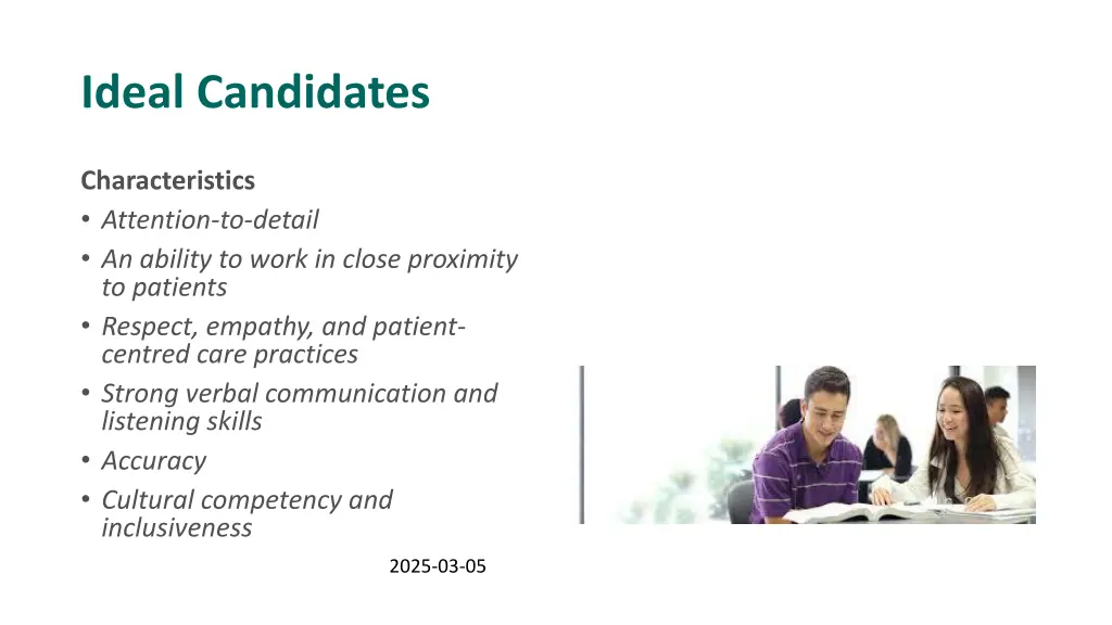 ideal candidates