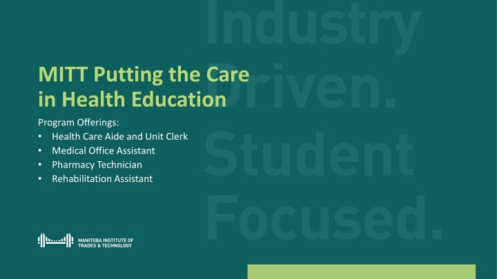 mitt putting the care in health education