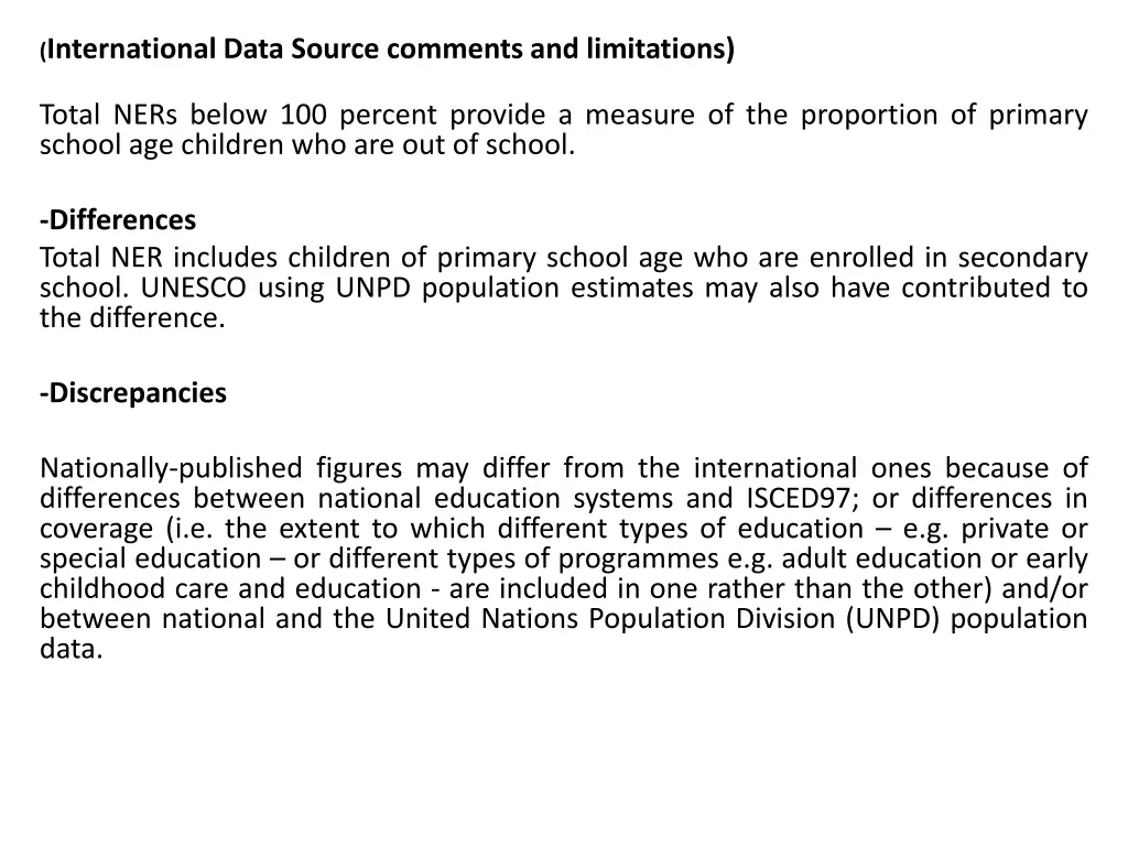 international data source comments and limitations