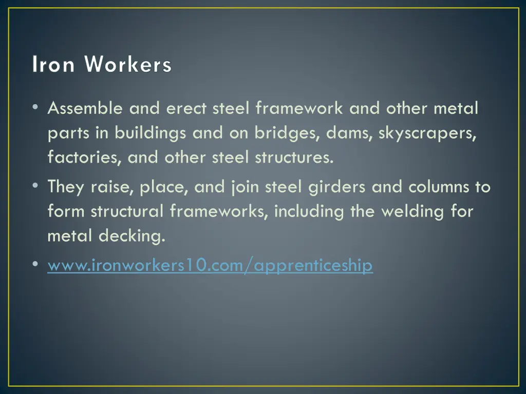 iron workers